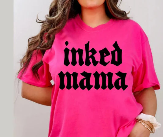 Inked Mama (Transfer Only)